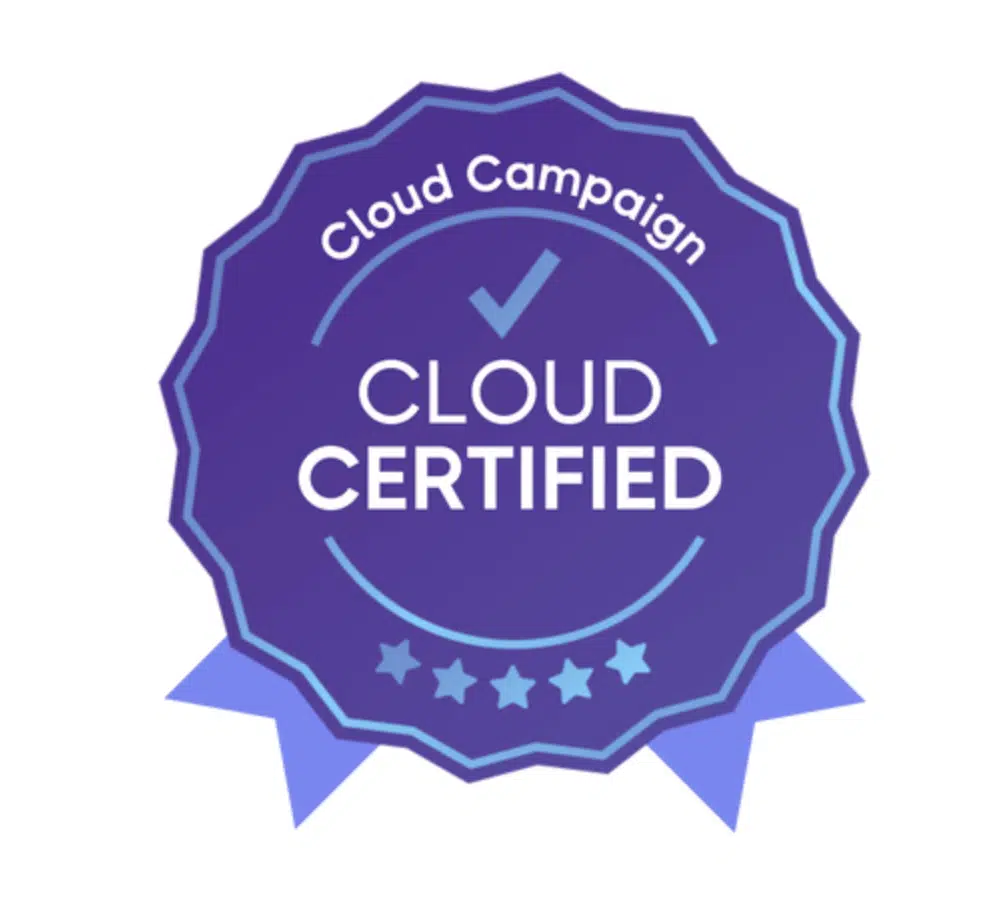 Cloud campaign certified
